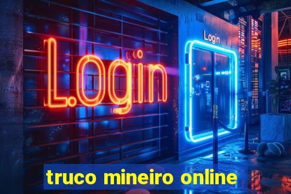 truco mineiro online